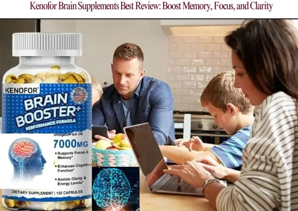 Kenofor Brain Supplements Best Review