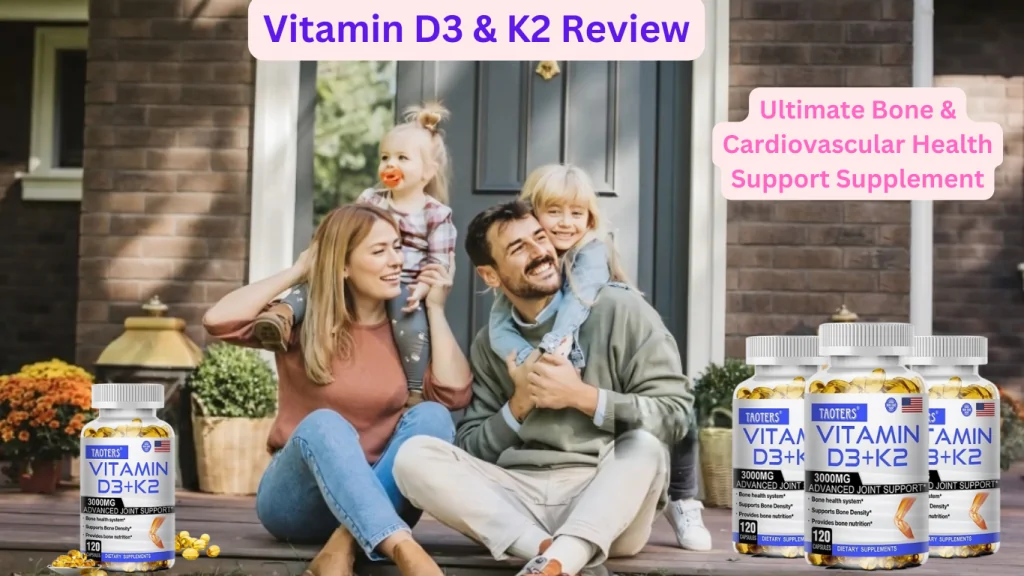 Vitamin D3 & K2 Review