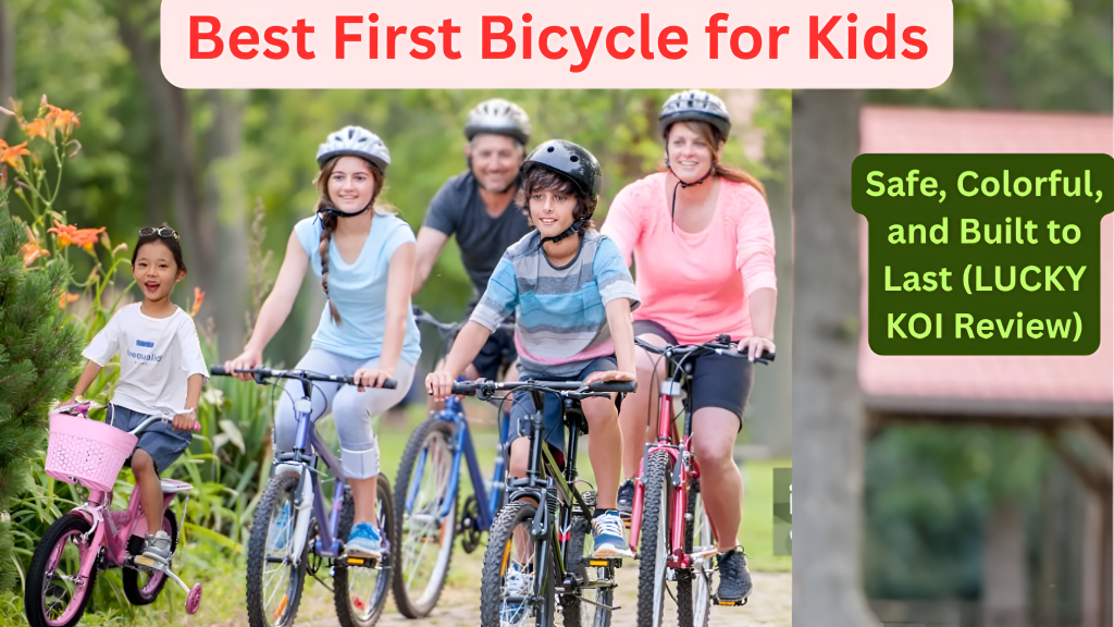 Best First Bicycle for Kids
