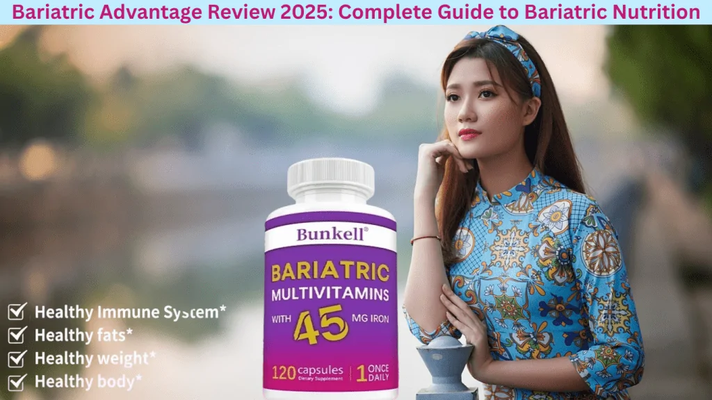 Bariatric Advantage Review 2025