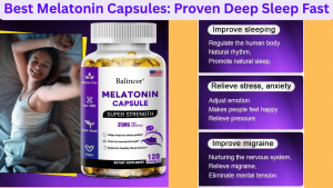 Best Melatonin Capsules